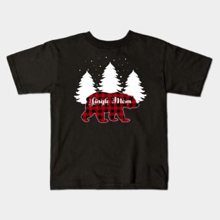 Single Mom Bear Buffalo Red Plaid Matching Family Christmas Kids T-Shirt